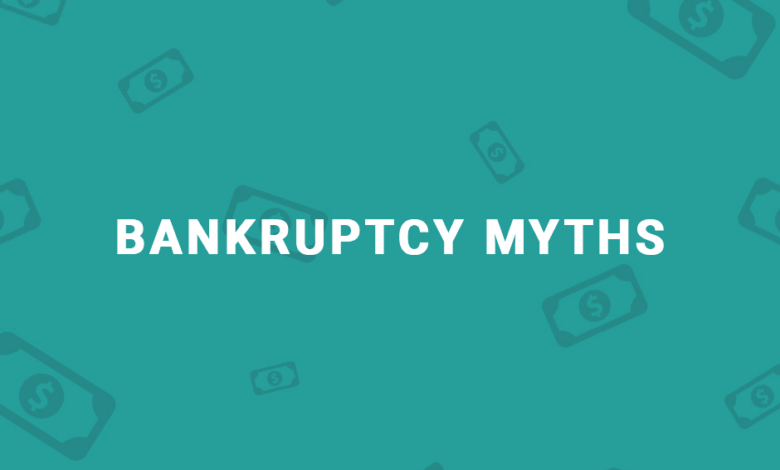 Bankruptcy Myths