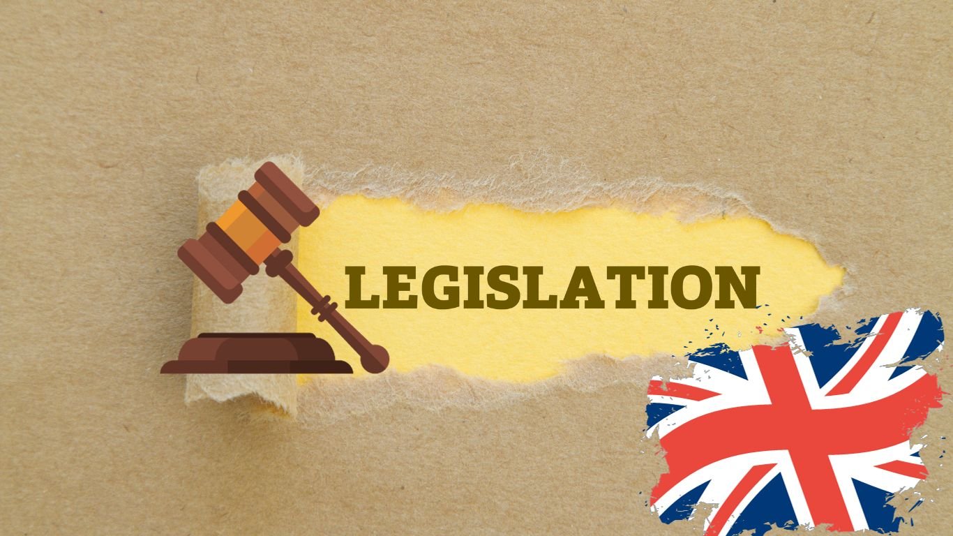 UK Legislative Changes