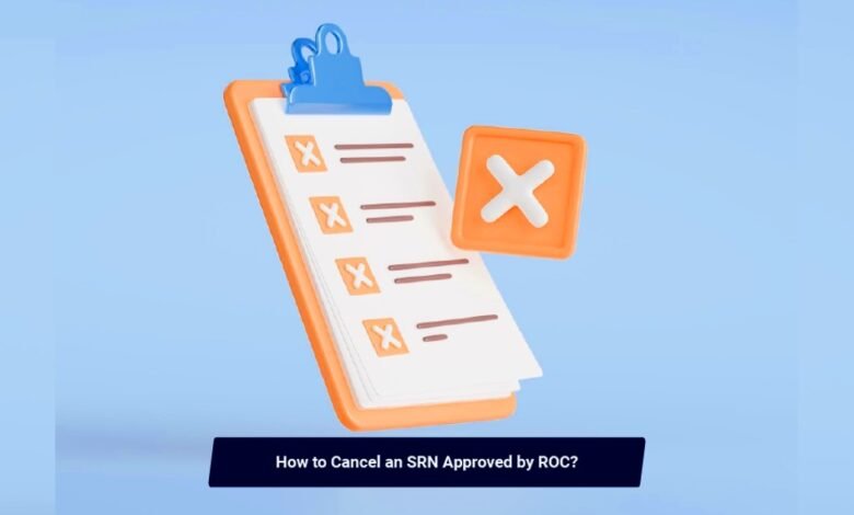 Cancel an SRN Approved